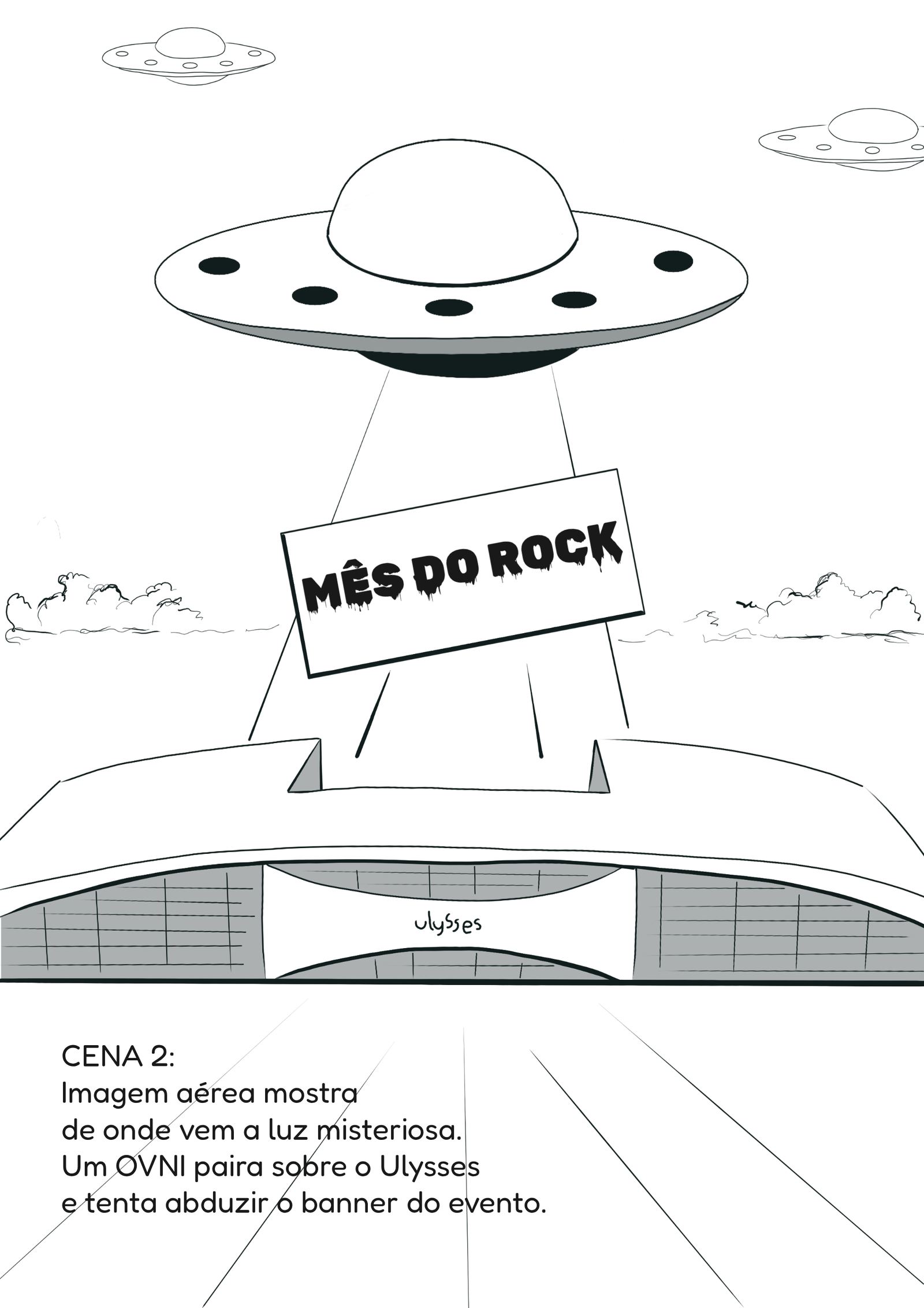Storyboard Cena 2 - Exterior do Ulysses